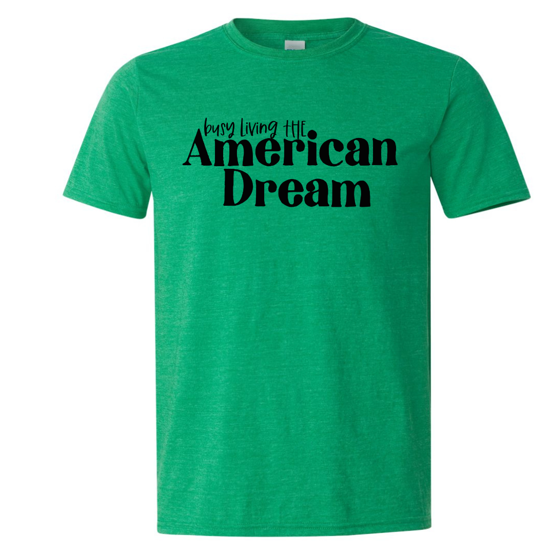$15 T-Shirt Special, American Dream
